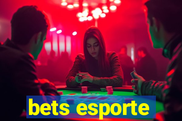 bets esporte